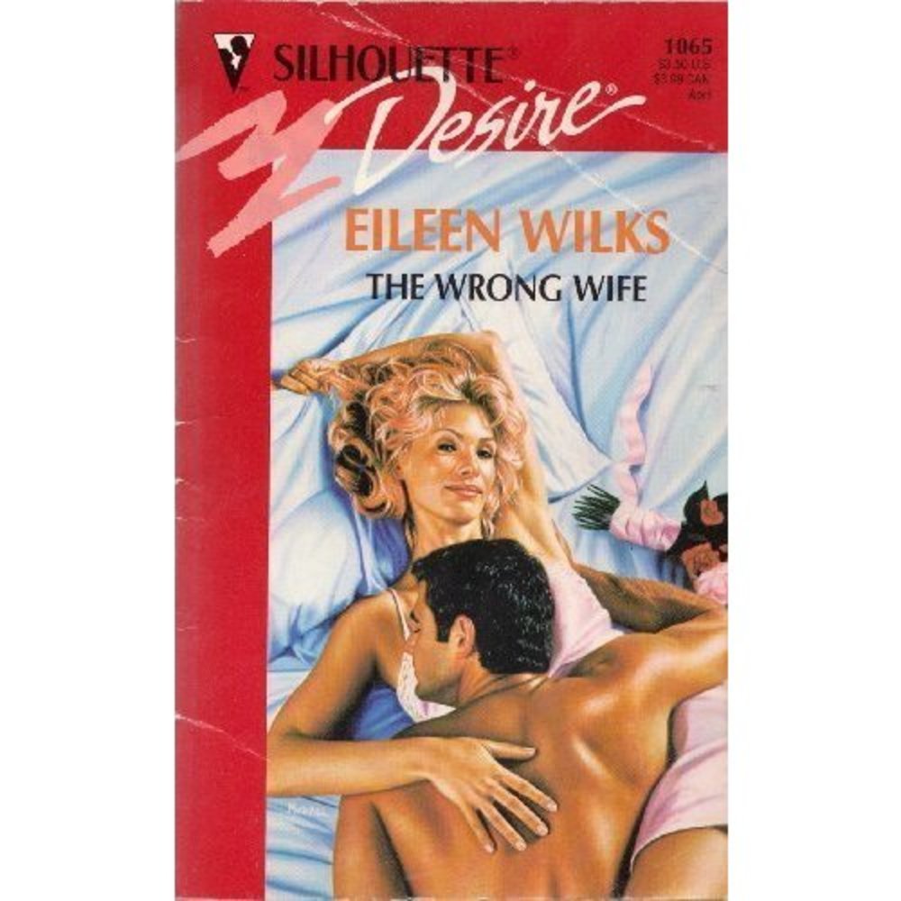 Wrong Wife (Silhouette Desire) (Paperback)